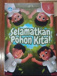 Image of Selamatkan Pohon Kita!