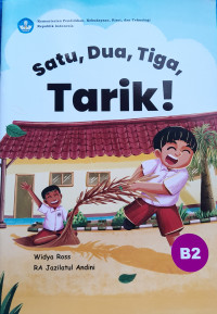 Image of Satu, Dua, Tiga, Tarik!
