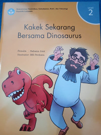 Image of Kakek Sekarang Bersama Dinosaurus