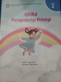 Image of Anita Mengunjungi Pelangi