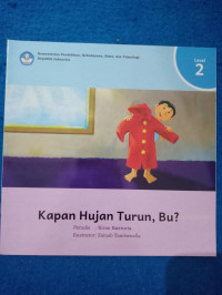 Image of Kapan Hujan Turun, Bu?