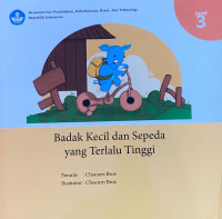 Image of Badak Kecil dan Sepeda yang Terlalu Tinggi
