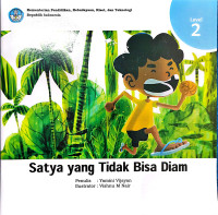 Image of Satya yang Tidak Bisa Diam